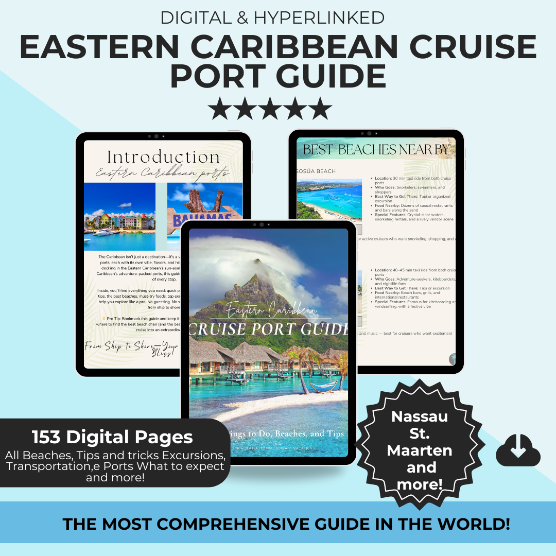 Eastern Caribbean Cruise Port Guide | Beaches, Excursions & Tips